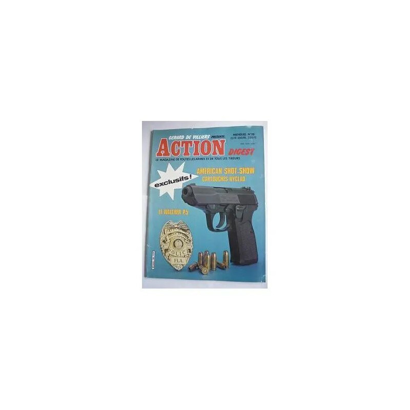 ACTION DIGEST - MARS 1981 N° 28 : AMERICAN SHOT-SHOW - CARTOUCHES...