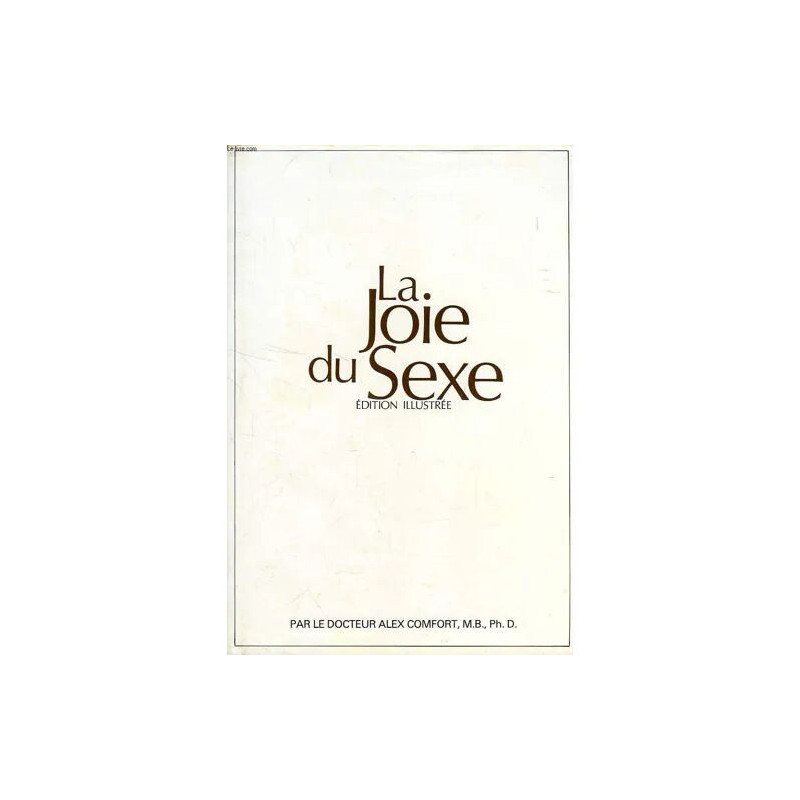 La Joie Du Sexe