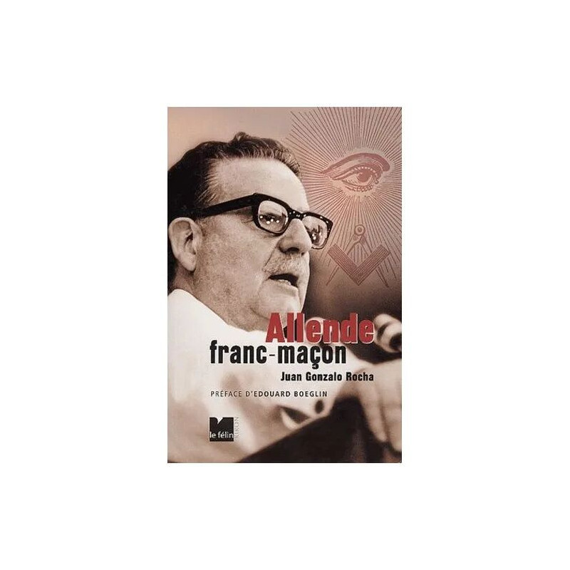 Allende Franc-Maçon
