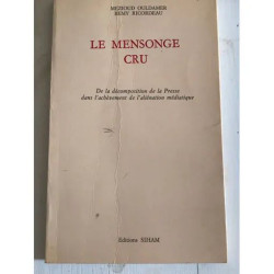 Le mensonge cru Ouldamer/Ricordeau