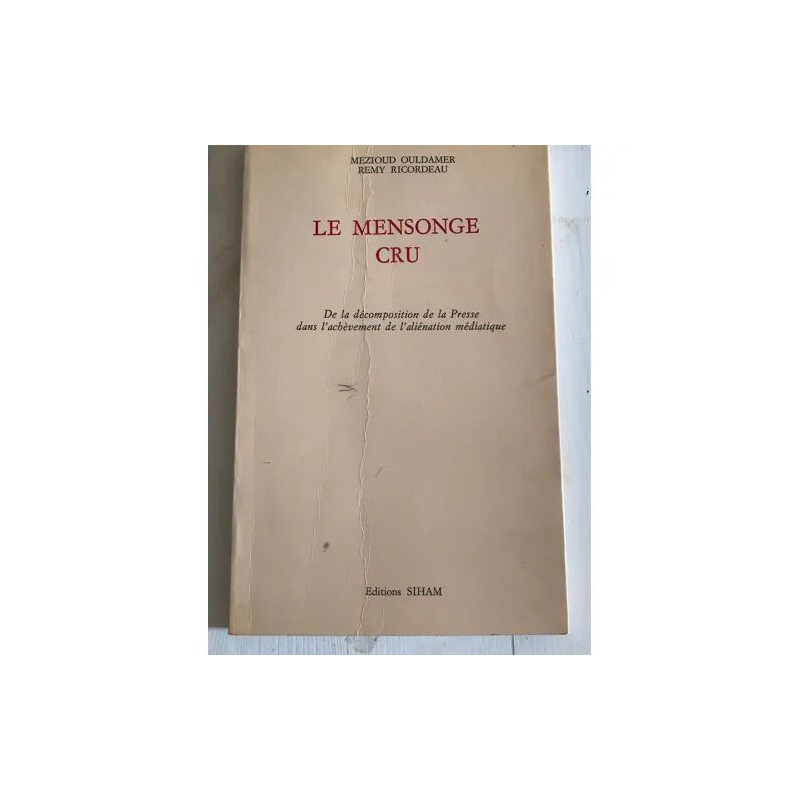 Le mensonge cru Ouldamer/Ricordeau