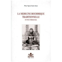 La Médecine Bouddhique Traditionnelle En Pays Théravâda