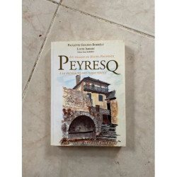 PEYRESQ UN VILLAGE DE HAUTE PROVENCE A LA RECHERCHE DES TEMPS...