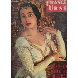 France Urss / Fevrier 1956 - N°125 / La Politique Exterieure De...