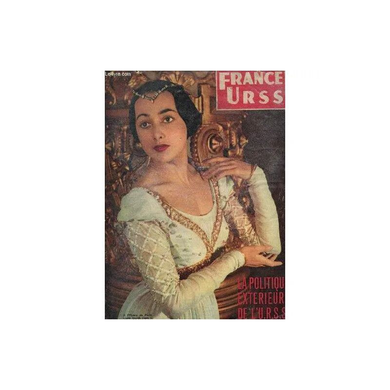 France Urss / Fevrier 1956 - N°125 / La Politique Exterieure De...