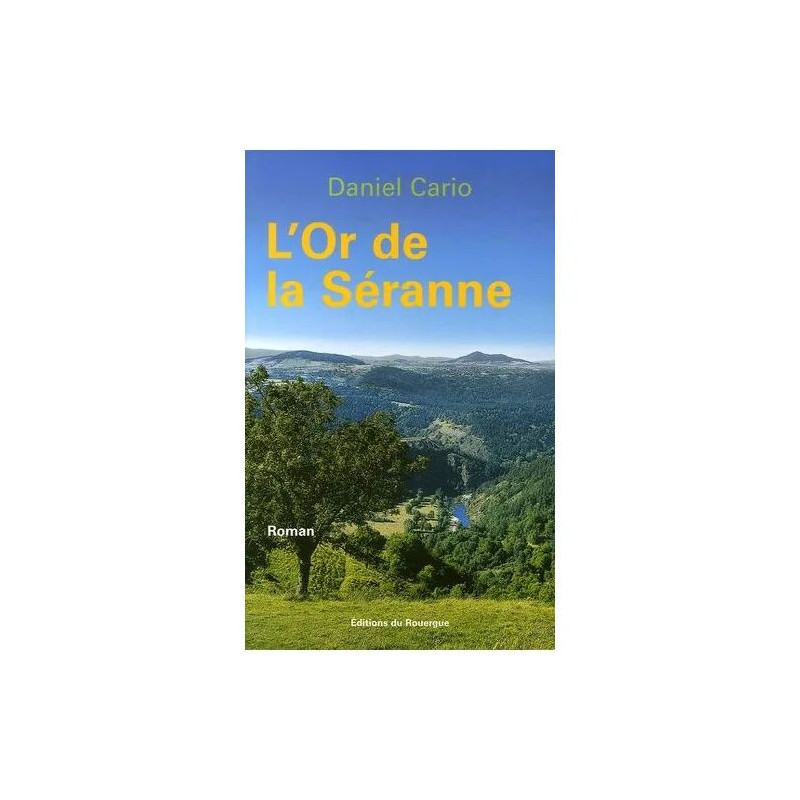 L'or De La Séranne