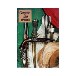 GAZETTE DES ARMES N° 70 DU 01/04/1979 - LE COLT A FLECHETTES - LE...