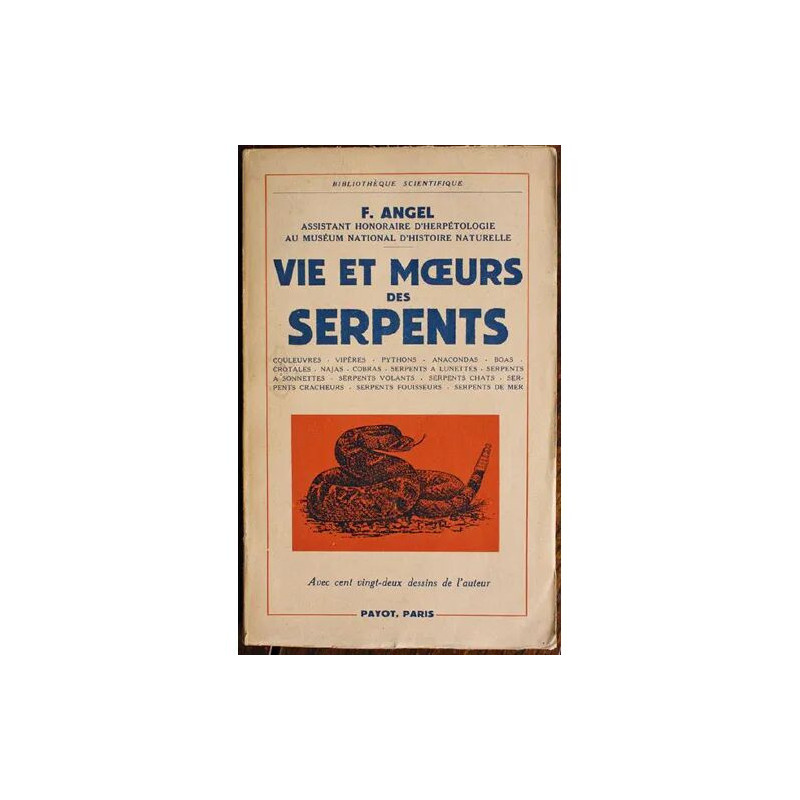 Vie et moeurs des serpents