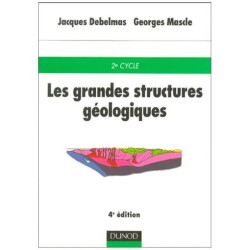 Les Grandes Structures Géologiques