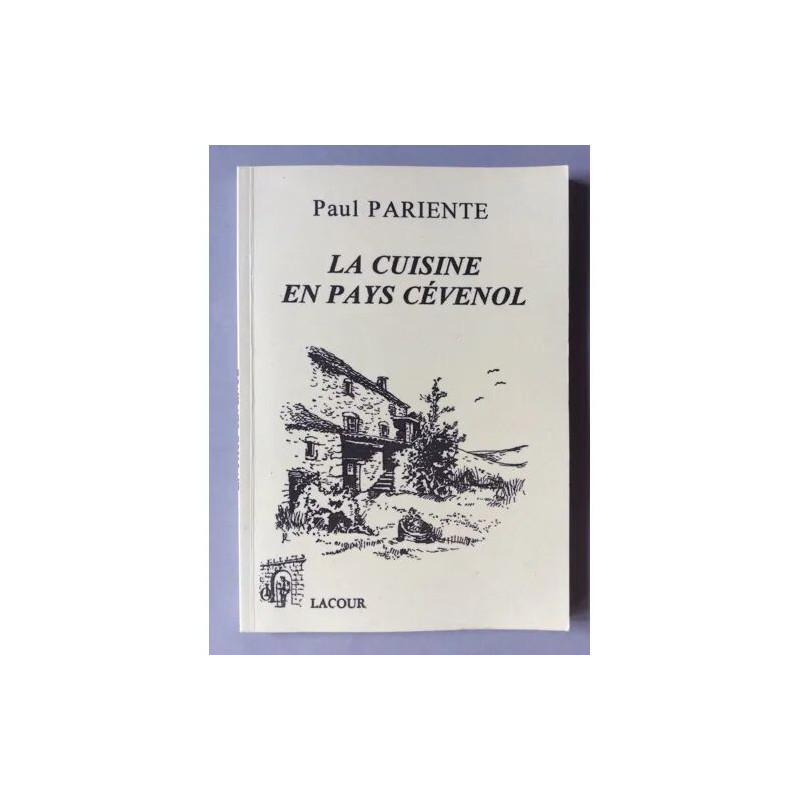 La cuisine en pays cévenol au XXe siècle