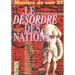 Maniere De Voir N°21 : Le Desordre Des Nations