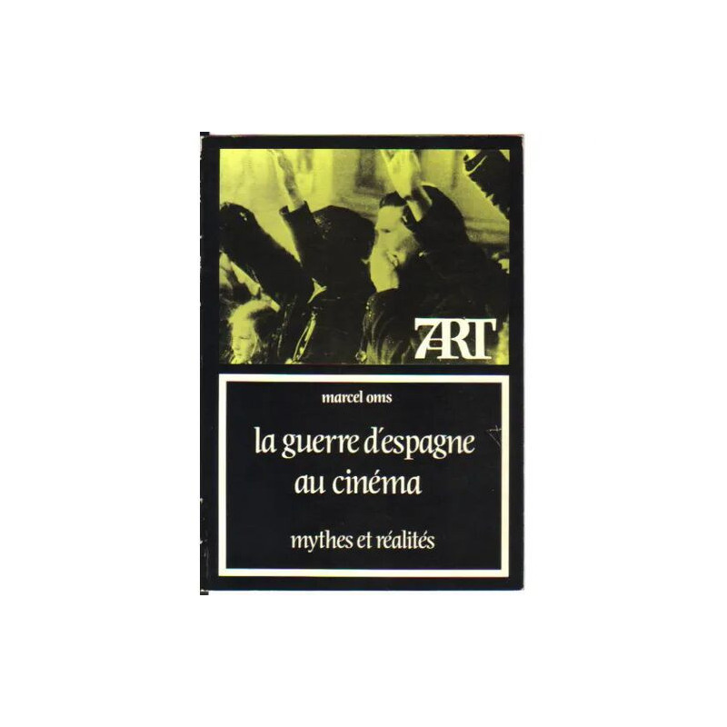 La Guerre D'espagne Au Cinéma
