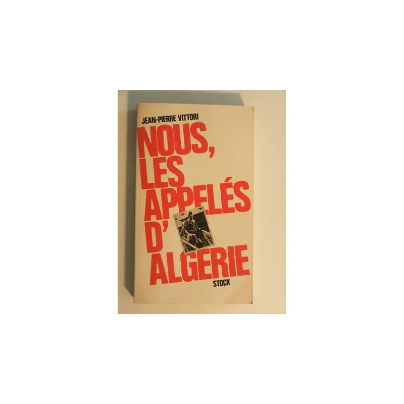 nous les appelés d'algérie