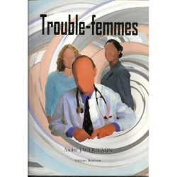 Trouble-femmes