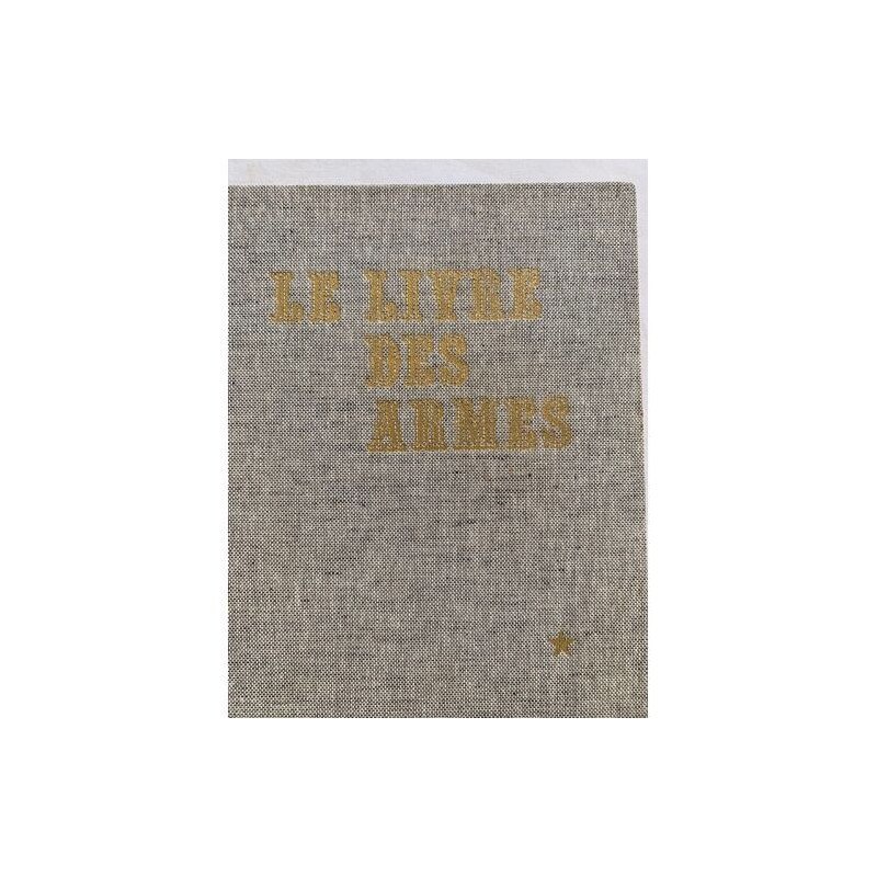 Pistolets et revolvers - Le livre des armes Venner Dominique