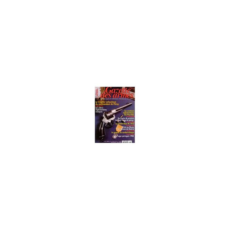 gazette des armes N° 290 : revolver defaucheux du commandant de...
