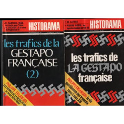 Revue historama n° 243-251 / les traffics de l' gestapo française...
