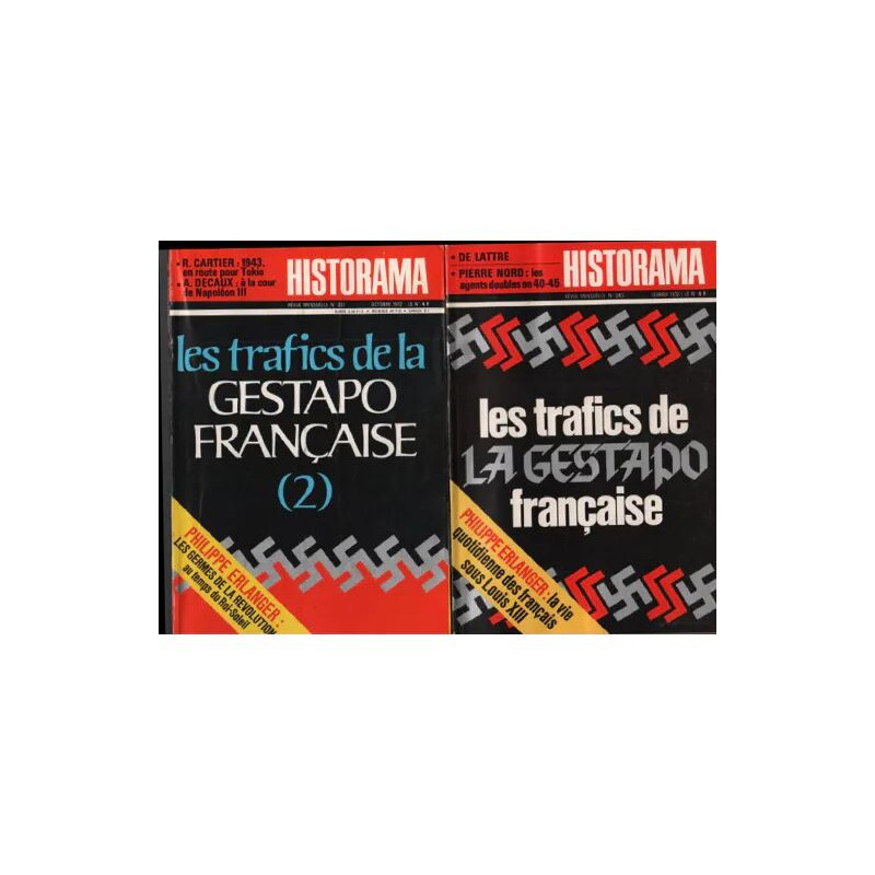 Revue historama n° 243-251 / les traffics de l' gestapo française...