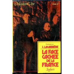 La Face Cachée de la France. Tome 2
