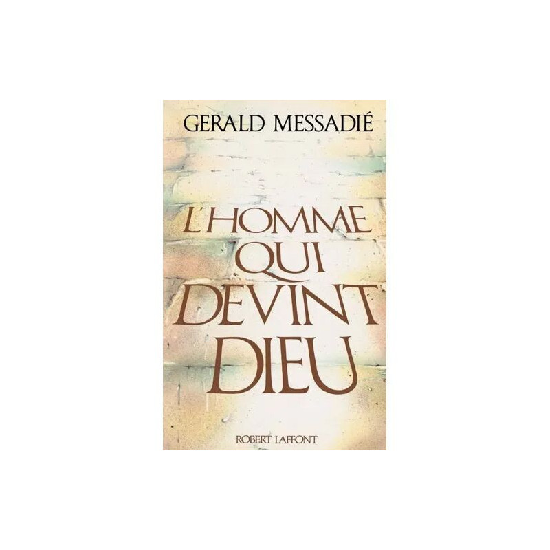 L' Homme Qui Devint Dieu. Tome Iii. L'incendiaire.Vie De Saül Apotre