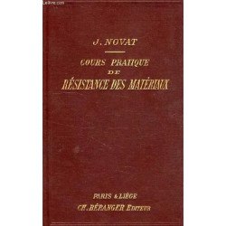 Cours Pratique de Resistance des Materiaux Professe A la Societe...