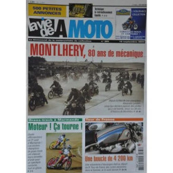 la vie de la moto N° 365 : Montlhery : 80 ans de mécanique
