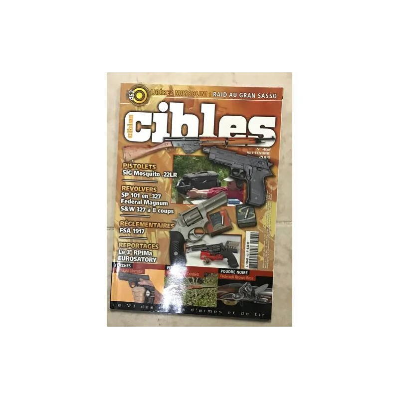 CIBLES 462 PISTOLETS SIG MOSQUITO 22 LR REVOLVERS SP 101 EN 327...