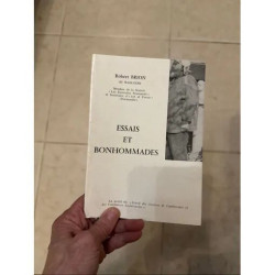 ESSAIS ET BONHOMMADES PAR ROBERT BRION DIT MALGLOIRE MEMBRE DE LA...