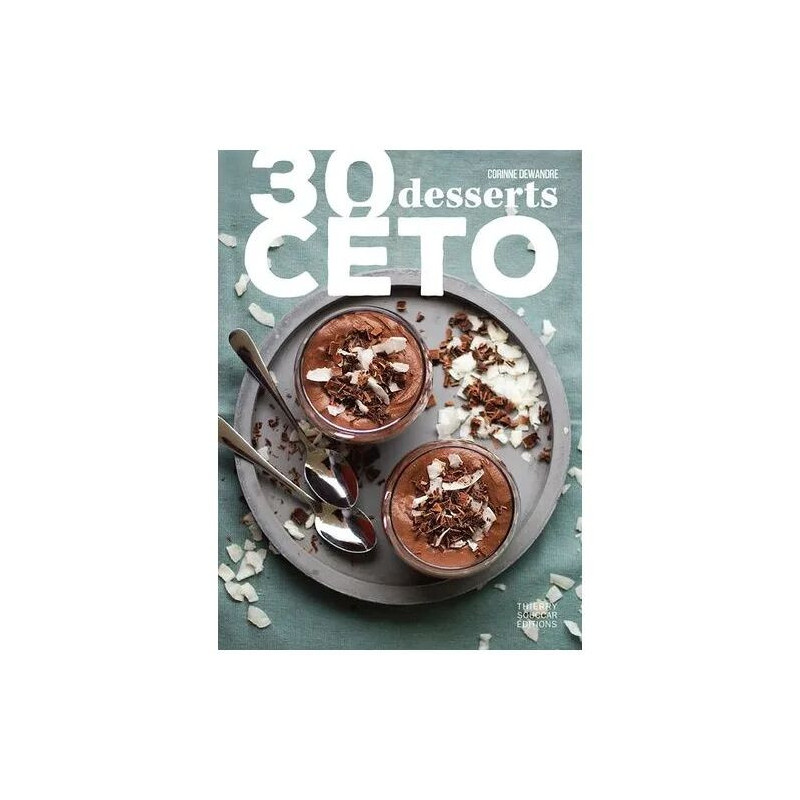 30 Desserts Céto