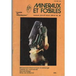 Minéraux et fossiles "le guide du collectionneur" N° 55 :...