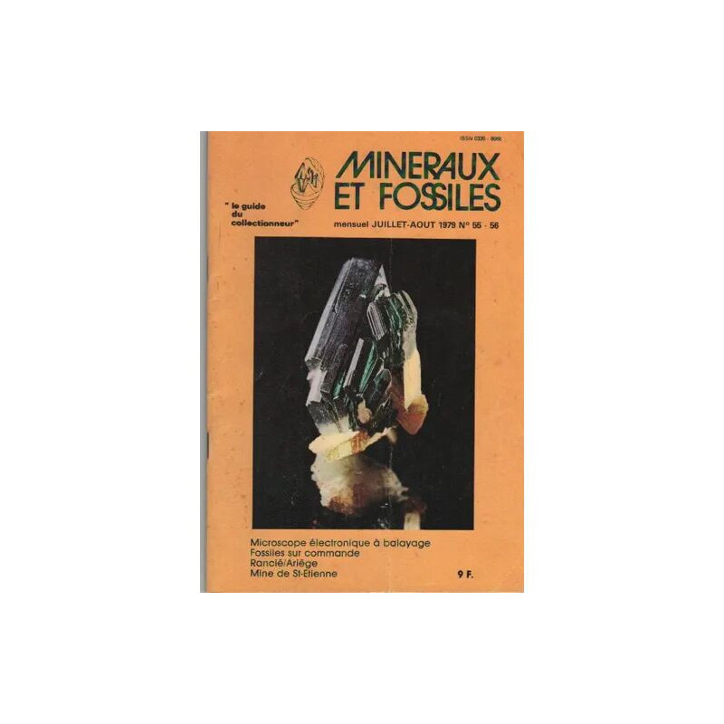 Minéraux et fossiles "le guide du collectionneur" N° 55 :...