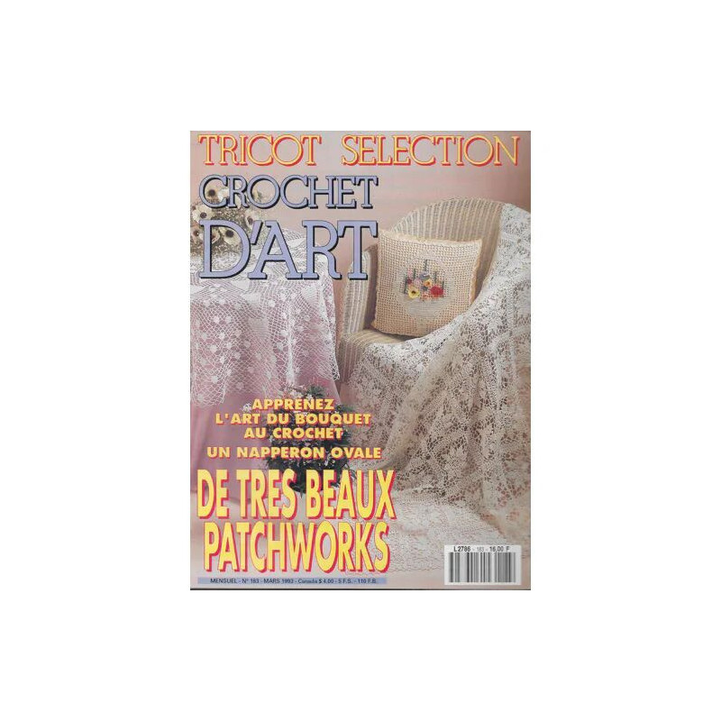 Tricot Sélection - Crochet D'art N ° 183 de mars 1993 - apprenez...