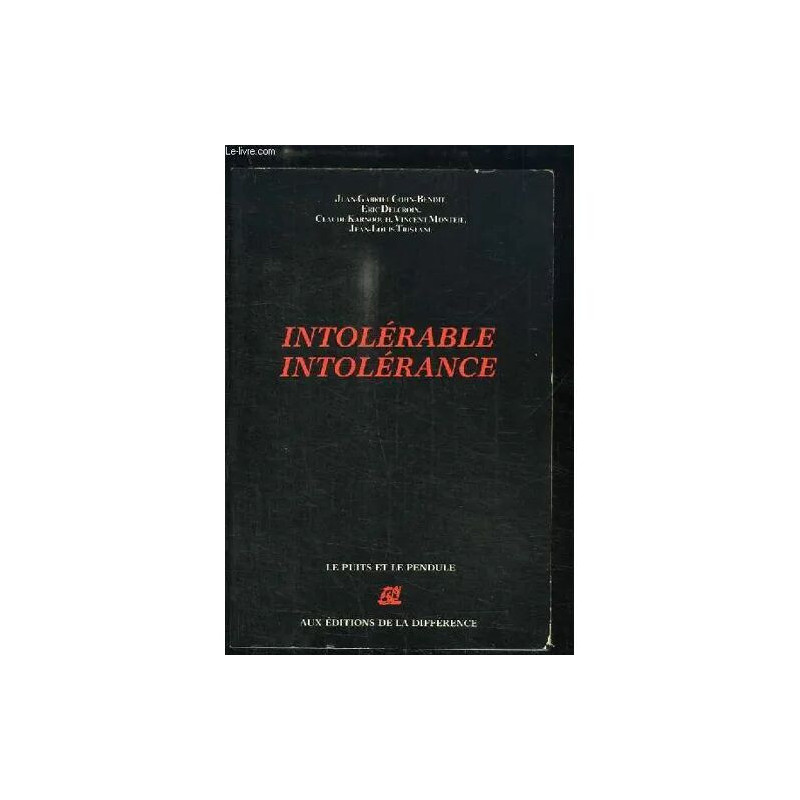 Intolérable Intolérance