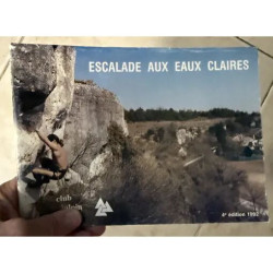 ESCALADES AUX EAUX CLAIRES PAR LE CLUB ALPIN FRANCAIS