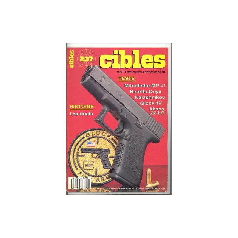 CIBLES N° 237 : HISTOIRE LES DUELS