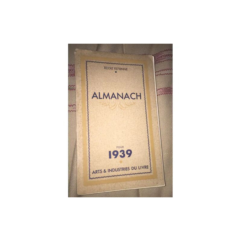 Almanach d'Estienne 1939