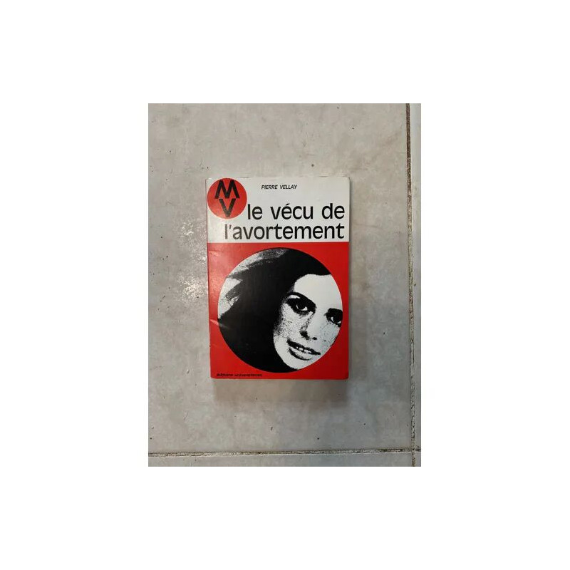 Le vécu de l'avortement