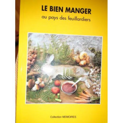 le bien manger au pays des feuillardiers