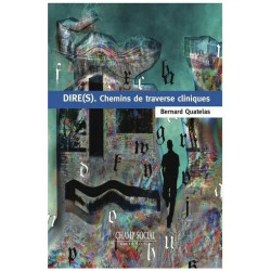 Dire(S) - Chemins De Traverse Cliniques