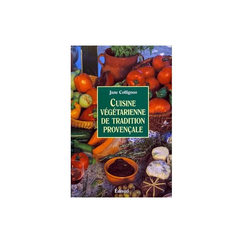 Cuisine Végétarienne De Tradition Provençale