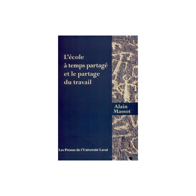 L'école à temps partagé et le partage du travail