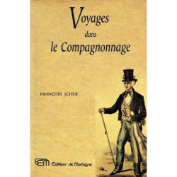 Voyages Dans Le Compagnonnage