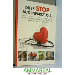 Dites stop aux infarctus