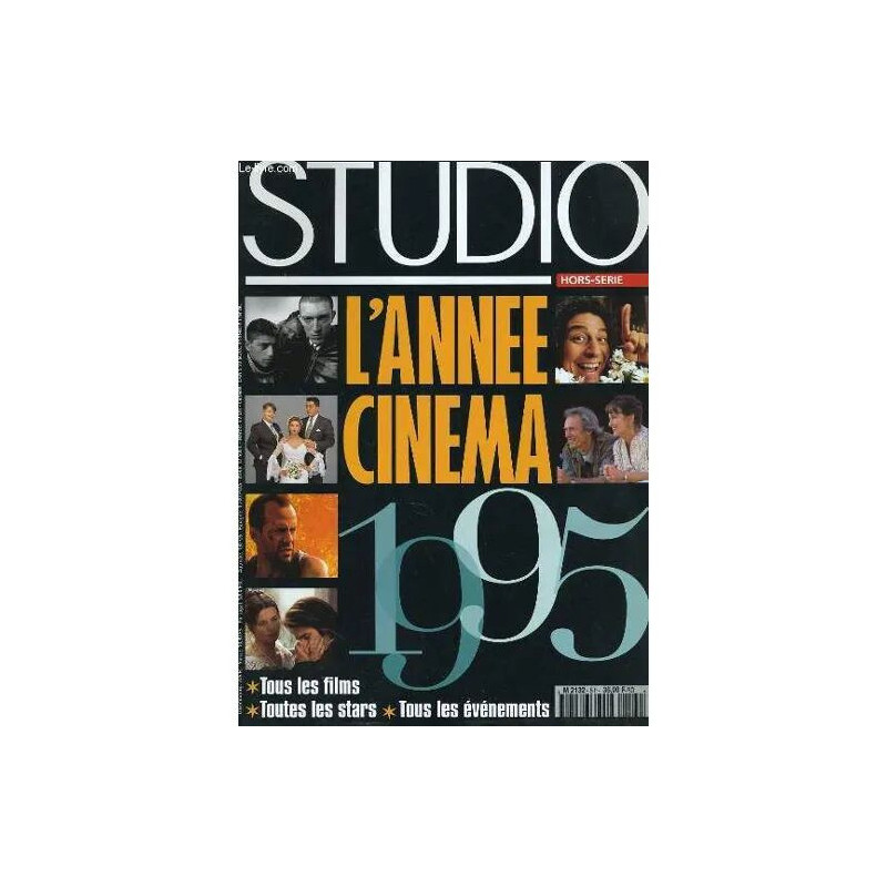 Studio Hors-Serie N° 5 - L'annee Du Cinema 1995 Tous Les Films...