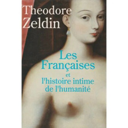 Les Françaises et L'histoire Intime De l'humanité. -Traduit De...