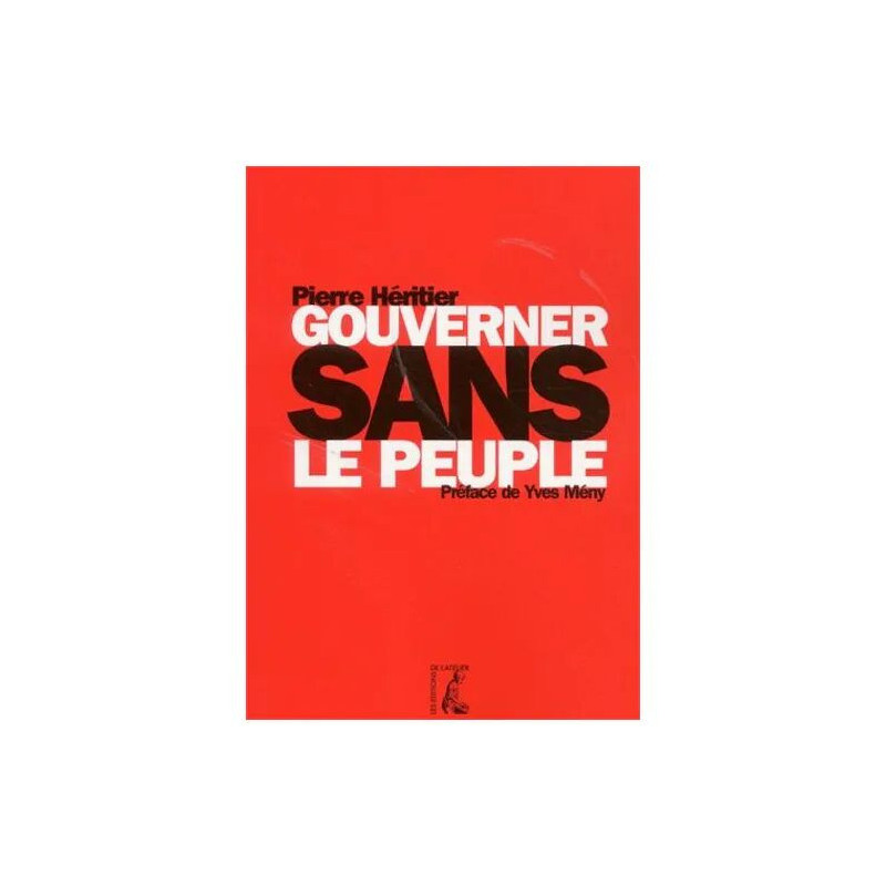 Gouverner Sans Le Peuple