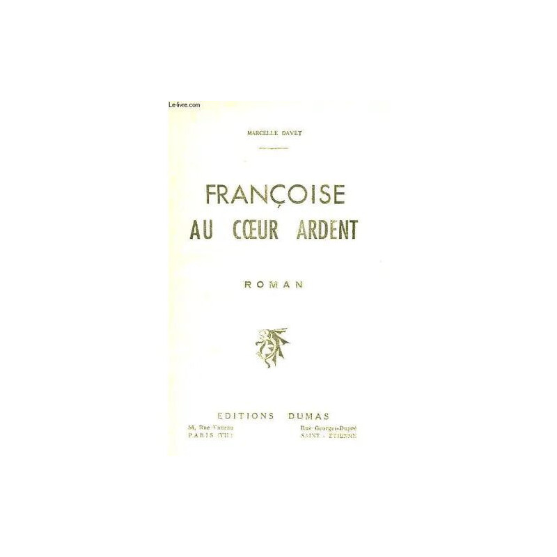 Francoise Au Coeur Ardent