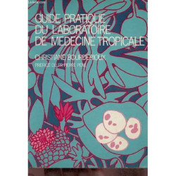 Guide pratique du laboratoire de médecine tropicale