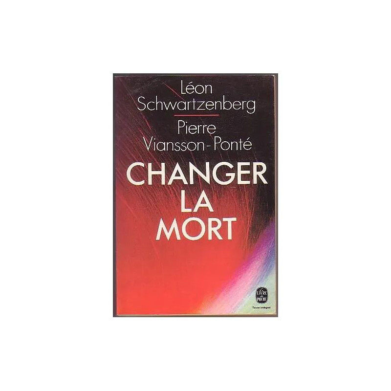 CHANGER LA MORT