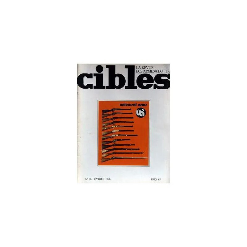 CIBLES N° 76 DU 01/02/1976 - UNIVERSAL ARMS